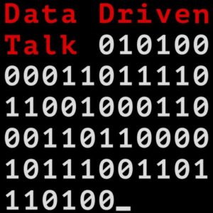 Data driven talk