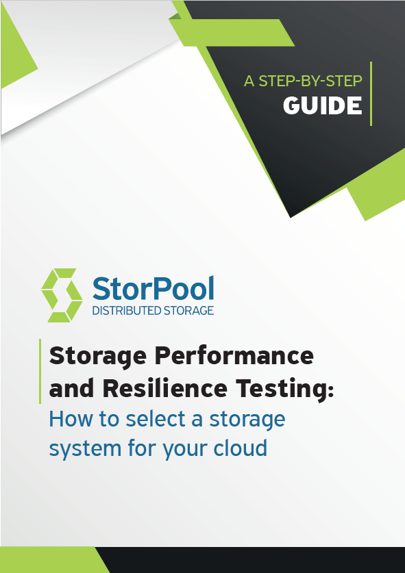 Storage Performance and Resilience Testing: How to select a storage system for your cloud
