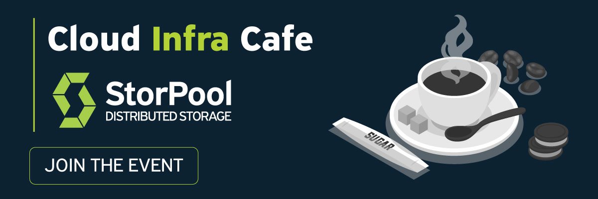 Cloud Infra Cafe by StorPool